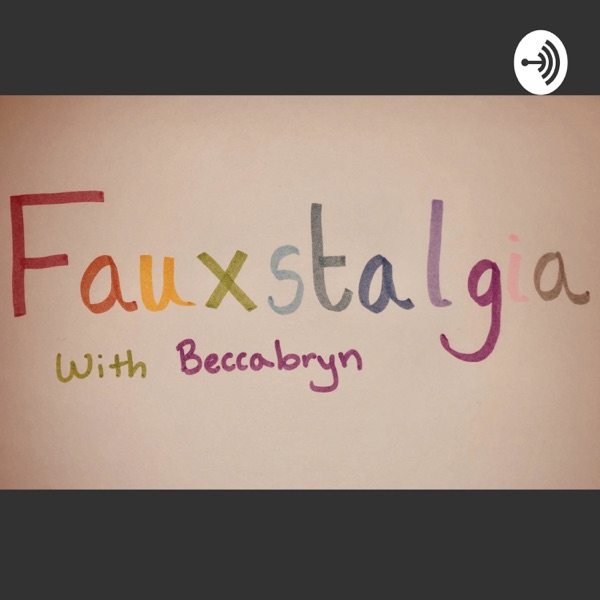 Fauxstalgia Artwork