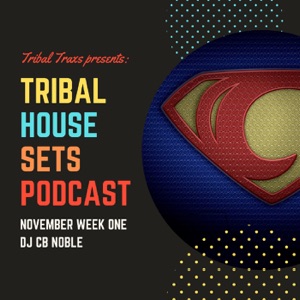 Tribal House Set Podcast Weekly