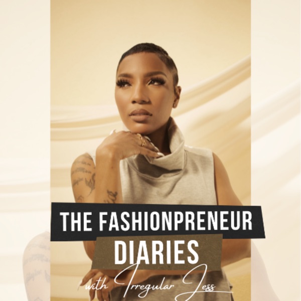 The Fashionpreneur Diaries