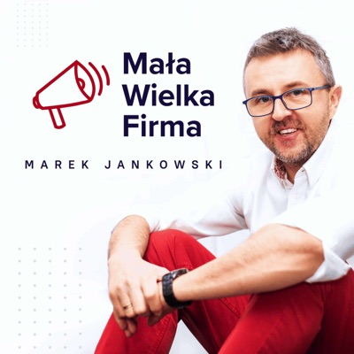 Mała Wielka Firma:Marek Jankowski