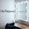 On Purpose - OOPS MN