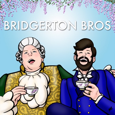 The Bridgerton Bros:Kevin McCaffrey & Jon Daly