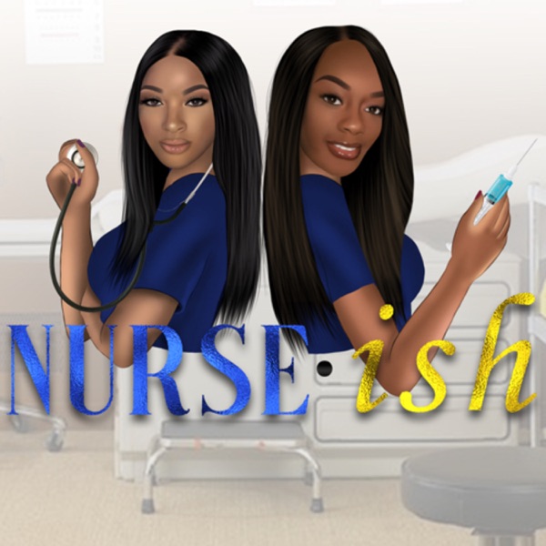 Nurse•ish