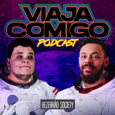 Viaja Comigo:Bezerrão Society