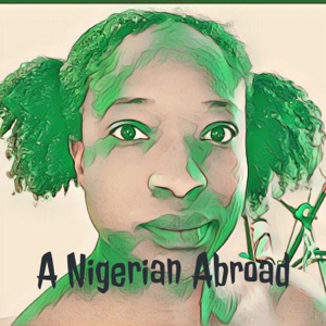 A Nigerian Abroad