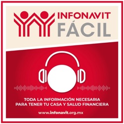 Episodio 28: Con Infonavit, saca el número de créditos que quieras