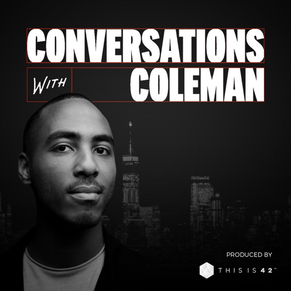 Conversations With Coleman Artwork