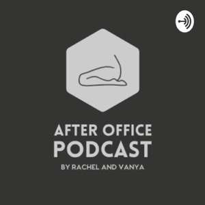 After Office Podcast