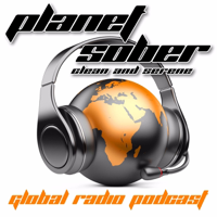 Planet Sober Radio - Addiction | Alcoholism | Recovery | Quit Drinking | Stop Using Drugs podcast