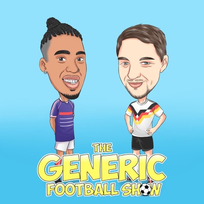 The Generic Football Show The Generic Football Show