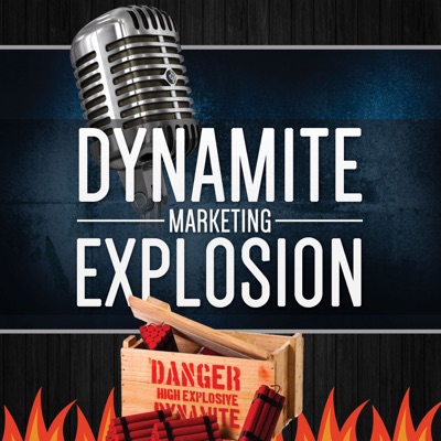 Dynamite Marketing Explosion - List Building with Trevor McHaffie