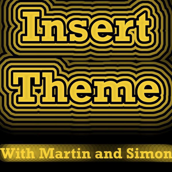 Insert Theme's Podcast