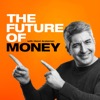 The Future of Money