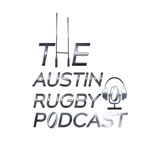 The Austin Rugby Podcast Artwork