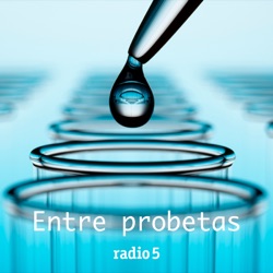 Entre probetas - Retos internacionales de Salud - 19/12/23