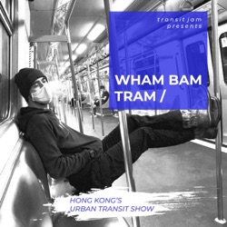 Wham Bam Tram