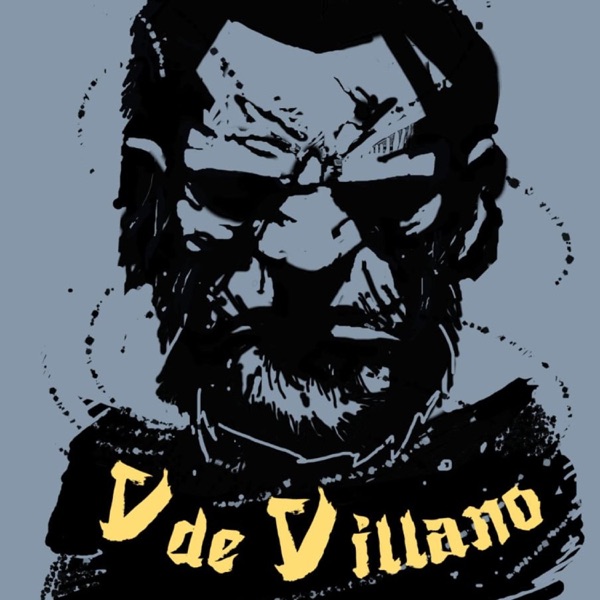 V de Villano
Podcast 