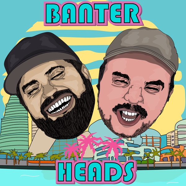 BanterHeads