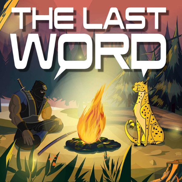 The Last Word w/ Ebontis, Lord Cognito & TieGuyTravis Image