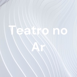 Teatro no Ar