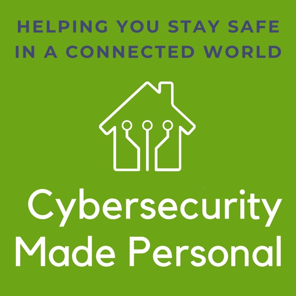 Cybersecurity Made Personal