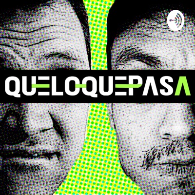 QueLoQuePasa