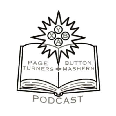 Page Turners and Button Mashers Podcast