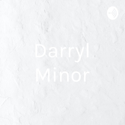 Darryl Minor:Tyb Nasty