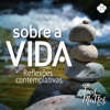 Sobre a Vida - Reflexões Contemplativas - Thiago Queiroz