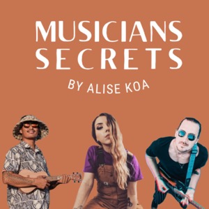 Musicians Secrets Podcast