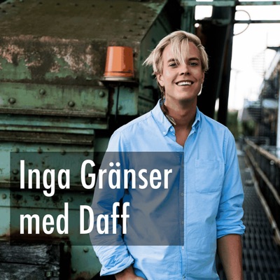 Inga Gränser med Daff Inga Gränser med Daff