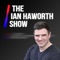 The Ian Haworth Show