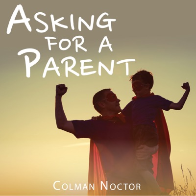 Asking For a Parent Asking For a Parent