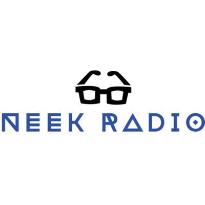 Neek Radio Podcast