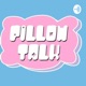PILLOW TALK!