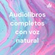 El libro negro de la persuasión - Audio libro completo