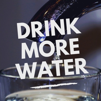 Drink More Water