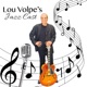 Lou Volpe's Jazz Cast