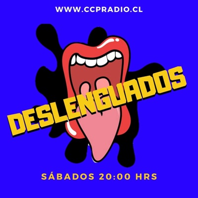 DESLENGUADOS - CCP RADIO:deslenguados CCP RADIO