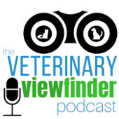 Veterinary Viewfinder Podcast - Dr. Ernie Ward & Beckie Mossor, RVT