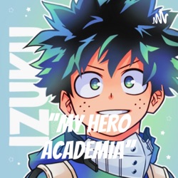 ''MY HERO ACADEMIA''