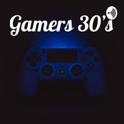 Gamers 30's