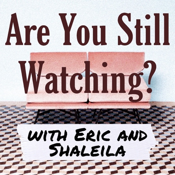 Are You Still Watching? Trailer photo