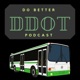 Ghost Bus(ters): Do Better DDOT Goes LIVE!