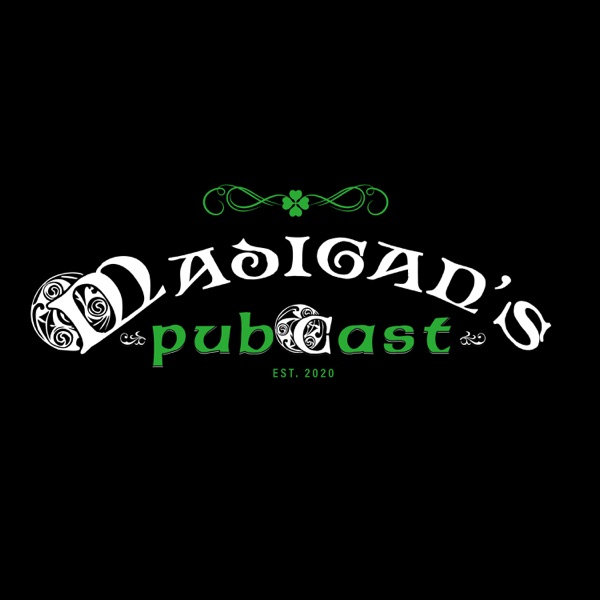 Madigan's Pubcast