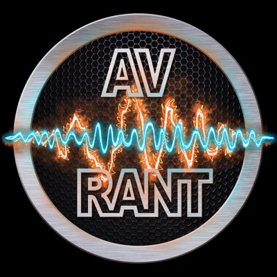 Podcast Archives - AV Rant Podcast Archives - AV Rant