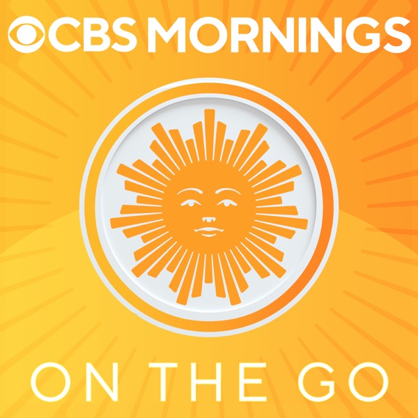 CBS Mornings on the Go