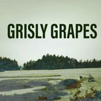 Grisly Grapes podcast