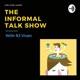 The Informal Talk Show With RJ Vivan 