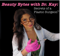 Beauty Bytes with Dr. Kay: Secrets of a Plastic Surgeonâ„¢